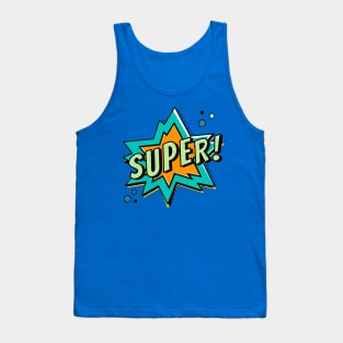 SUPER Tank Top